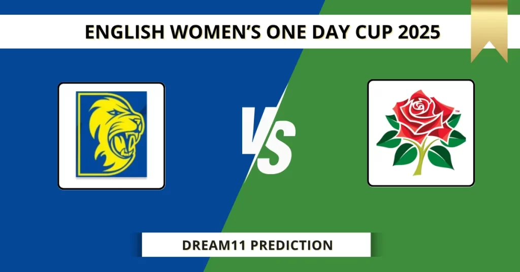 DUR-W vs LAN-W Dream11 Prediction Today: Pitch Report, Player Stats, & Fantasy Tips English Women’s One Day Cup 2025 – Match 33