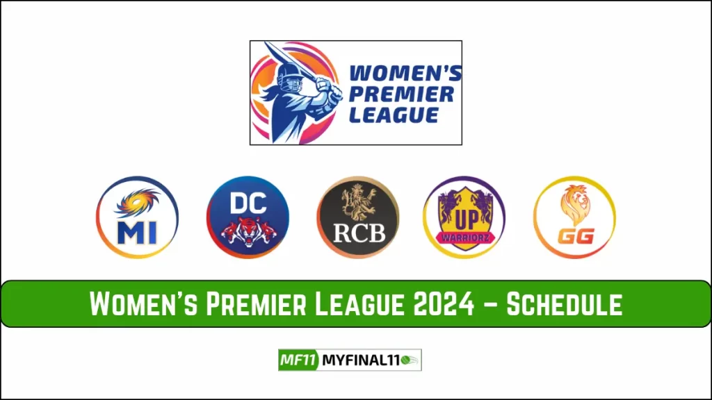 Women’s Premier League 2024 – Schedule, match Details & Venue