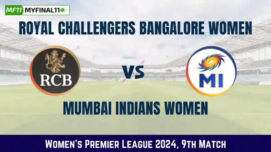BAN-W vs MI-W Live Score, Royal Challengers Bangalore Women vs Mumbai Indians Women Live Cricket Score, 9th Match, Women’s Premier League 2024