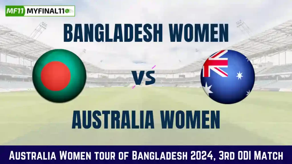 BD-W vs AU-W Live Score, Bangladesh Women vs Australia Women Live Cricket Score, 3rd ODI Match, Australia Women tour of Bangladesh 2024