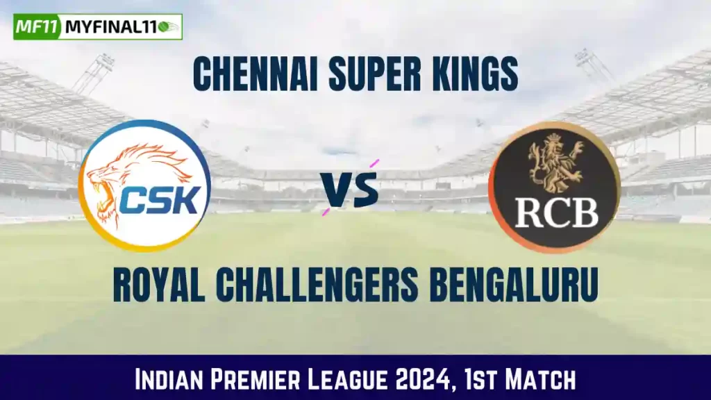 CHE vs RCB Live Score, Chennai Super Kings vs Royal Challengers Bengaluru Live Cricket Score, 1st Match, Indian Premier League 2024