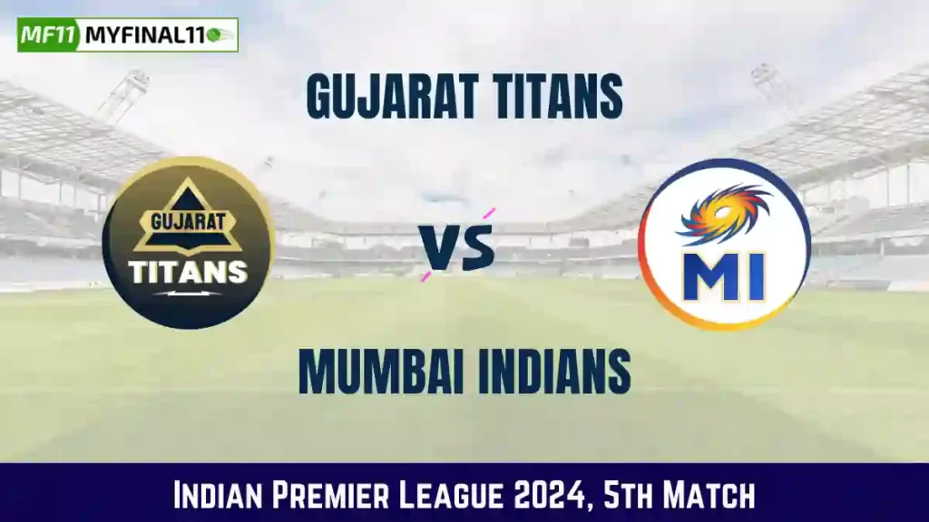 GT vs MI Live Score, Gujarat Titans vs Mumbai Indians Live Cricket Score, 5th Match, Indian Premier League 2024