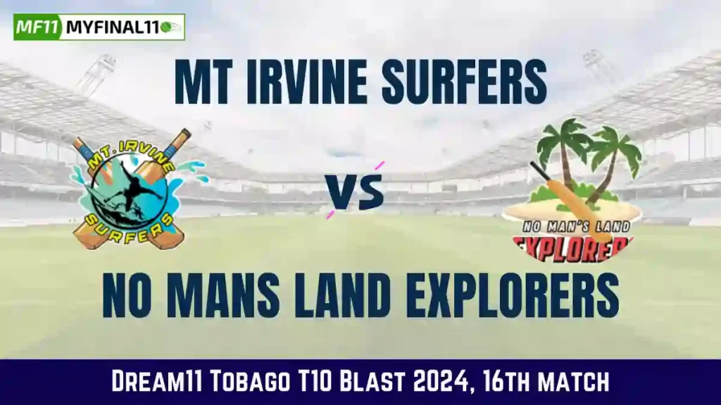 MIS vs NML Dream11 Prediction & Player Stats, Mt Irvine Surfers vs No Mans Land Explorers: 16th Match, Tobago T10 Blast 2024