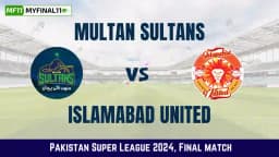 MUL vs ISL Live Score Scorecard Multan Sultans vs Islamabad United Live Cricket Score, Final Match, Pakistan Super League 2024