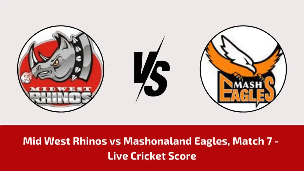 MWR vs ME Live Score, Zimbabwe T20 Live Score 7th Match: Mid West Rhinos vs Mashonaland Eagles Live Cricket Score, Ball by ball Commentary