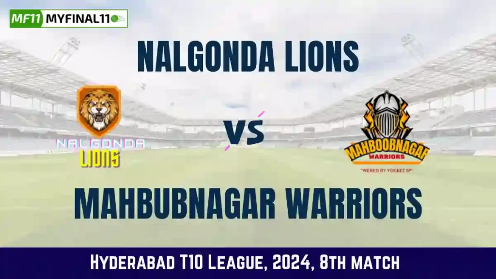 NLL vs MBW Dream11 Prediction & Player Stats, Nalgonda Lions vs Mahbubnagar Warriors: 8th Match, Hyderabad T10 League 2024