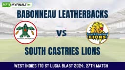 BLS vs SCL Dream11 Prediction, Babonneau Leatherbacks vs South Castries Lions Dream11 Team Prediction, 27th Match, St. Lucia T10 Blast, 2024