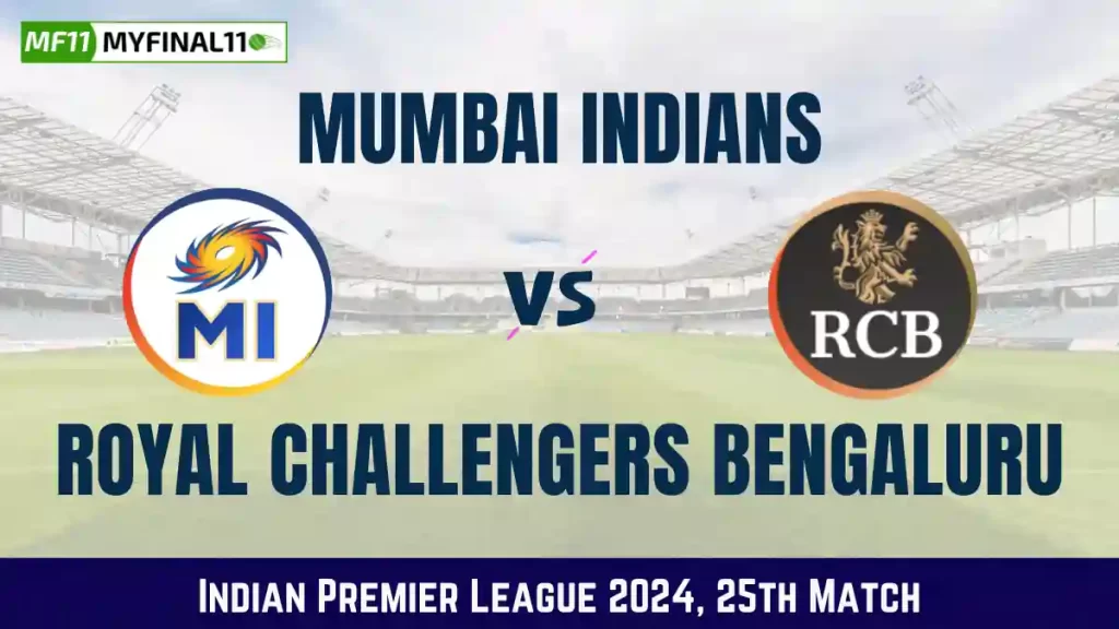 MI vs RCB Dream11 Prediction Today Match, IPL Fantasy Cricket Tips, for Match 25 of IPL 2024