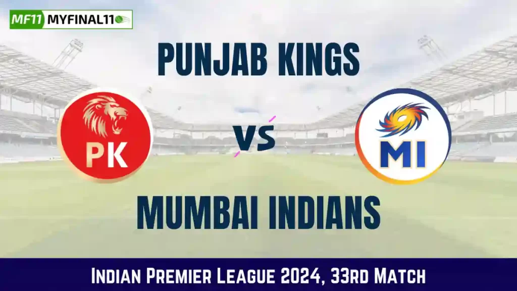PBKS vs MI Live Score, Punjab Kings vs Mumbai Indians Live Cricket Score, 33rd Match, Indian Premier League 2024