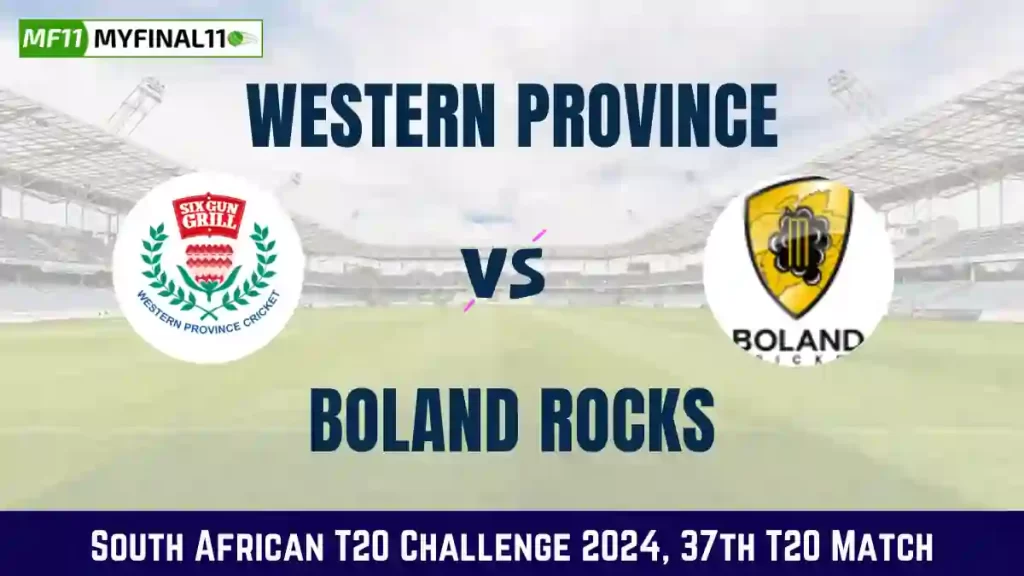 WEP vs ROC Live Score, Western Province vs Boland Rocks Live Cricket Score, 37th T20I Match, South African T20 Challenge 2024