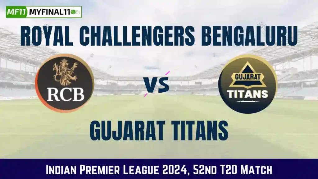 IPL 2024: RCB vs GT Dream11 Prediction Today Match – Top Batter, Top Bowler, Captain & VC Selection, Which Team is Batter?