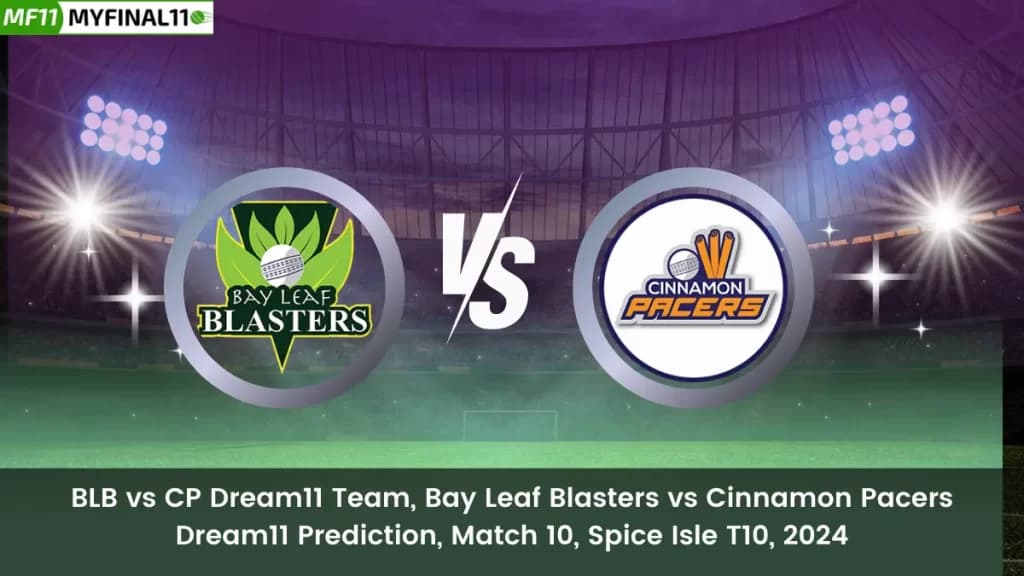 BLB vs CP Dream11 Prediction, Fantasy Cricket Tips, Player Stats, 10th Match, West Indies T10 Spice Isle 2024