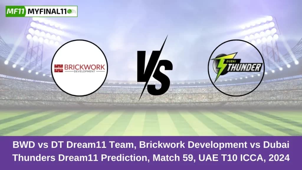 BWD vs DT Dream11 Prediction, Fantasy Cricket Tips, Pitch Report, Player Stats, 59th Match, UAE T10 ICCA 2024