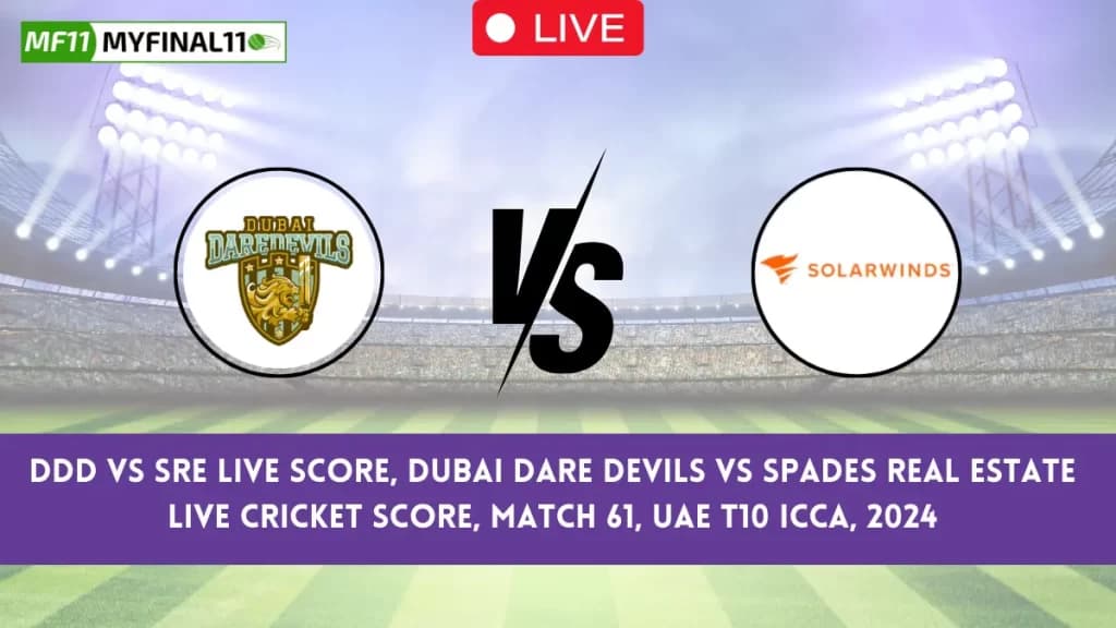 DDD vs SRE Live Score, Dubai Dare Devils vs Spades Real Estate Live Cricket Score & Ball by Ball Commentray, UAE T10 ICCA (27th June 2024)