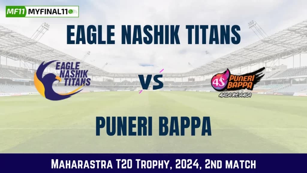 ENT vs PB Dream11 Prediction, Pitch Report, and Player Stats, 2nd Match, Maharastra T20 Trophy, 2024