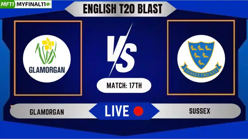 GLA vs SUS Live Score, English T20 Blast 2024, Glamorgan vs Sussex Live Cricket Score & Commentary – Match 17th