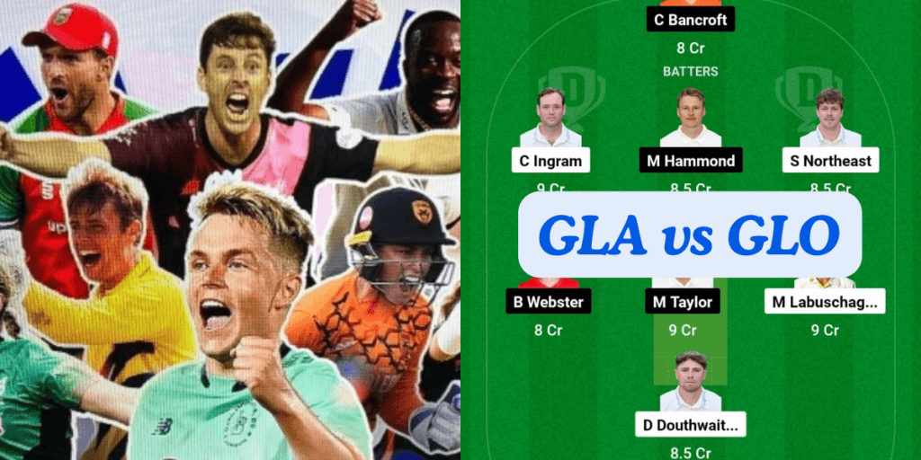 GLA vs GLO Dream11 Prediction Today Match, Dream11 Team Today, Fantasy Cricket Tips, Playing XI, Pitch Report, Player Stats, English T20 Blast 2024, South Group Match
