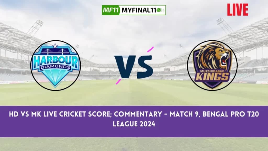 HD vs MK Live Cricket Score & Commentary – Match 9, Bengal Pro T20 League 2024
