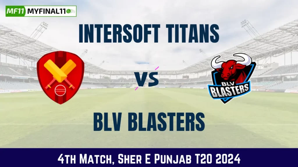 IST vs BLT Dream11 Prediction, Pitch Report, and Player Stats, 4th Match, Sher E Punjab T20 2024