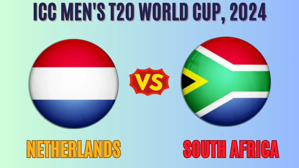 NED vs SA Player Battle, Head to Head Team Stats, Team Record – ICC Men’s T20 World Cup, 2024
