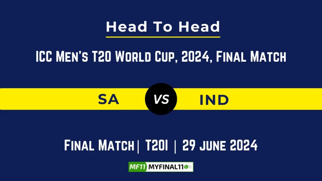 SA vs IND Player Battle, Head to Head Team Stats, Team Record – ICC Men’s T20 World Cup, 2024