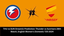 THU vs SUN Dream11 Prediction: Thunder vs Sunrisers 28th Match, English Women’s Domestic T20 2024