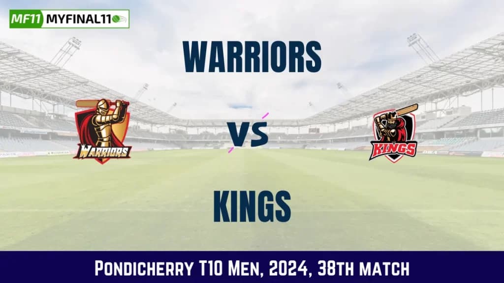 WAR vs KGS Dream11 Prediction, Pitch Report, and Player Stats, 38th Match, Pondicherry T10 Men, 2024