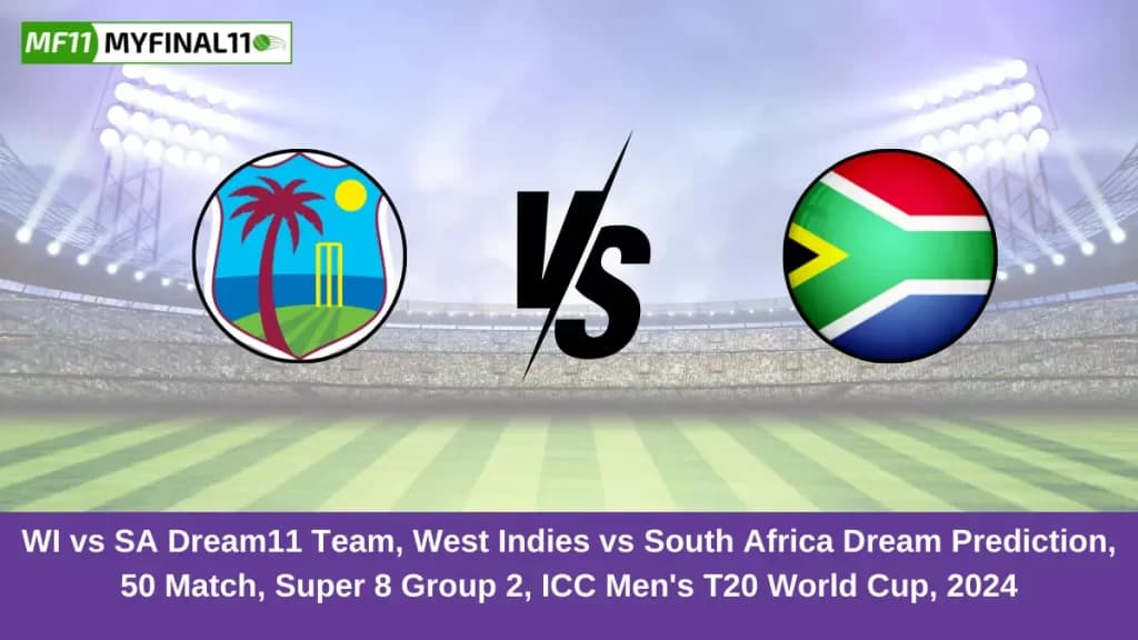 WI vs SA Dream11 Prediction, Playing11, Pitch report & Fantasy Cricket Tips, T20 World Cup 2024, Match 50, Super 8