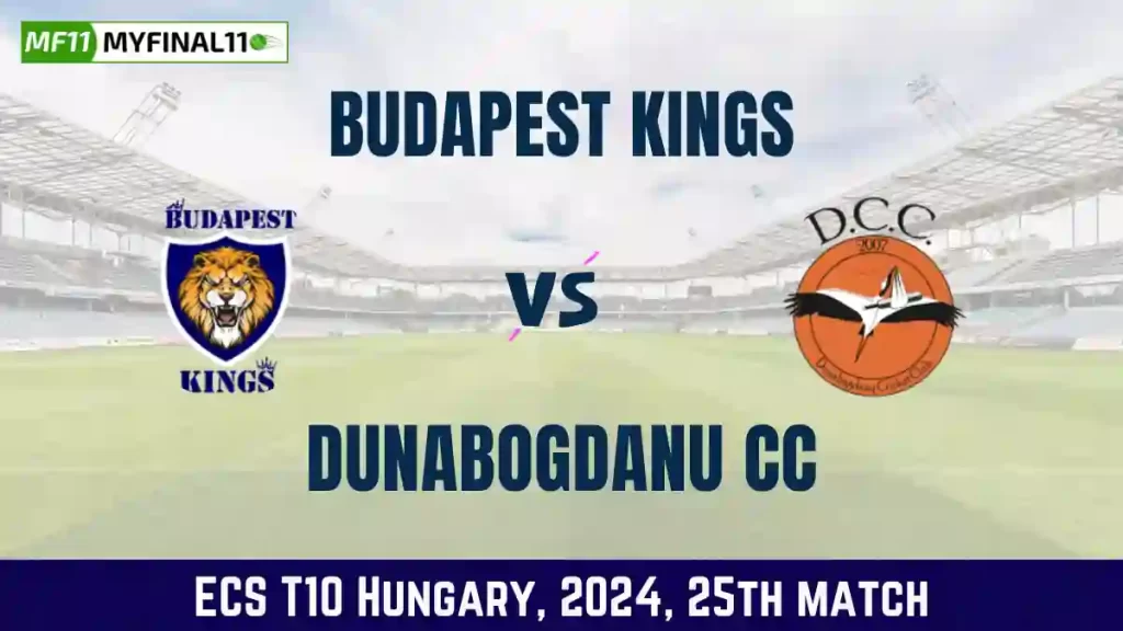 BK vs DCC Dream11 Prediction Today 25th Match, Pitch Report, and Player Stats, ECS T10 Hungary, 2024