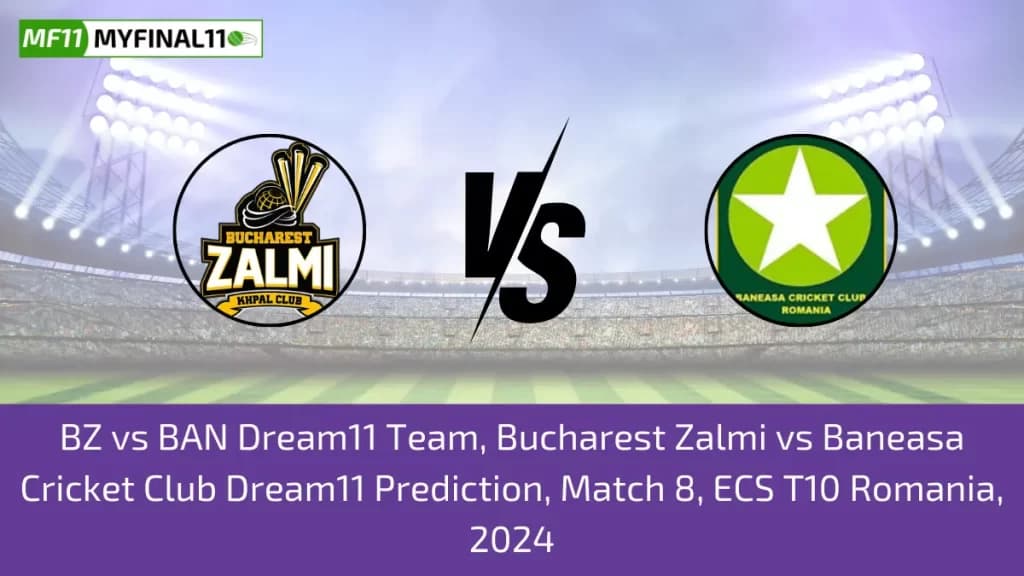 BZ vs BAN Dream11 Prediction, Fantasy Cricket Tips, Pitch Report, Player Stats, Match 8, ECS T10 Romania 2024