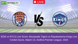 BZW vs RYLS Live Score, Scorecard, Bezawada Tigers vs Rayalaseema Kings – Match 13, Andhra Premier League, 2024