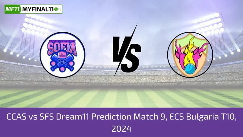 CCAS vs SFS Dream11 Prediction Today ECS T10 Bulgaria, Pitch Report, and Player Stats 2024