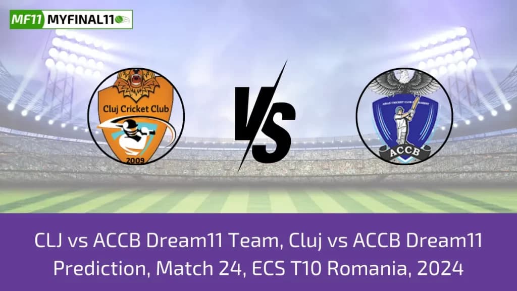 CLJ vs ACCB Dream11 Prediction, Fantasy Cricket Tips, Pitch Report, Player Stats, Match 24, ECS T10 Romania 2024