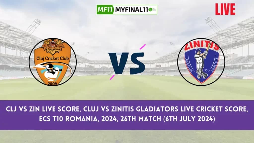 CLJ vs ZIN Live Score, Scorecard, ECS T10 Romania Live 26th Match, Cluj vs Zinitis Live Cricket Score 2024