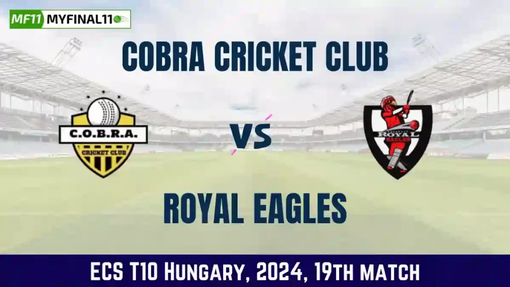 COB vs REA Dream11 Prediction Today 19th Match, Pitch Report, and Player Stats, ECS T10 Hungary, 2024
