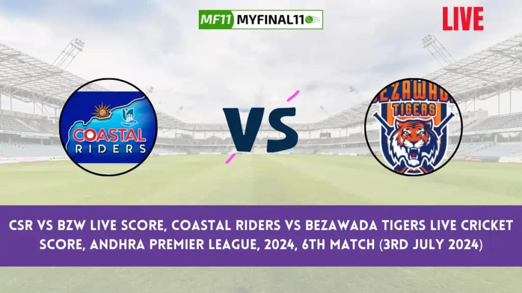 CSR vs BZW Live Score, Scorecard, Andhra Premier League Live 6th Match, Coastal Riders vs Bezawada Tigers Live Cricket Score 2024