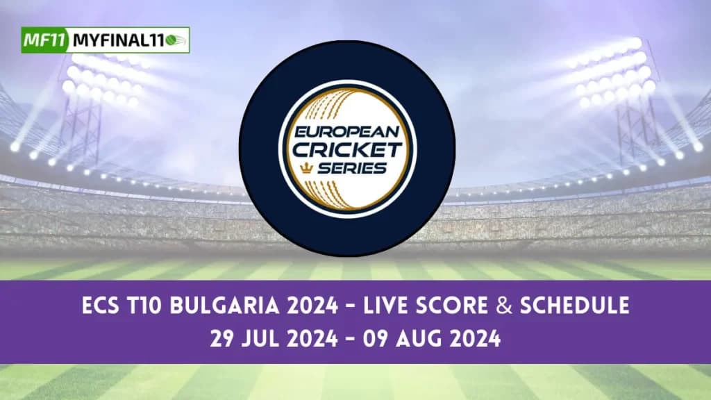 ECS T10 Bulgaria 2024 Live Score, Matches, scorecard, results, points table