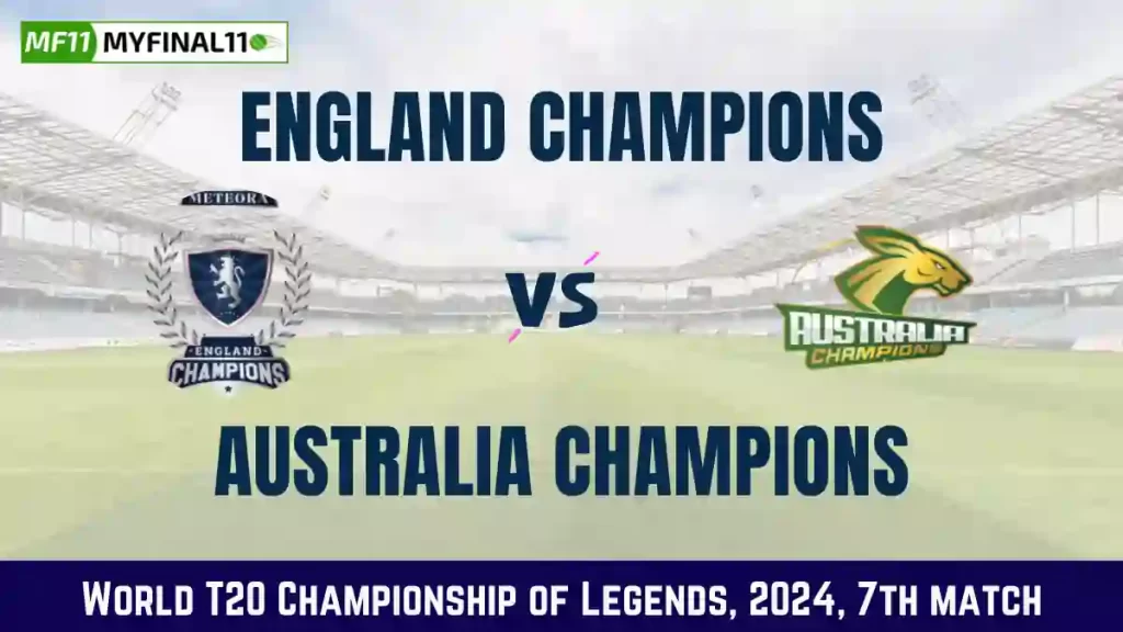 EDC vs AAC Dream11 Prediction Today 7th Match, Pitch Report, and Player Stats, World T20 Championship of Legends, 2024