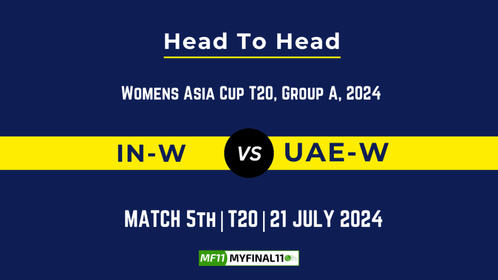IN-W vs UAE-W Player Battle, Head to Head Team Stats, Player Record – Women’s T20 Asia Trophy, 2024