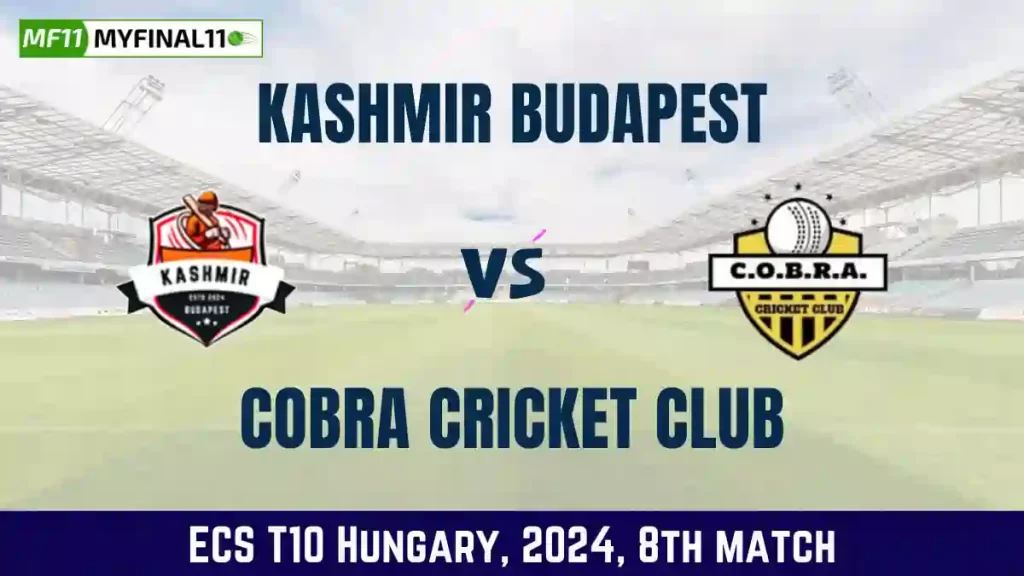 KB vs COB Dream11 Prediction Today 8th Match, Pitch Report, and Player Stats, ECS T10 Hungary, 2024