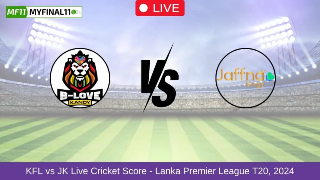 KFL vs JK Live Score, Scorecard, Kandy Falcons vs Jaffna Kings – Match 10, Lanka Premier League, 2024
