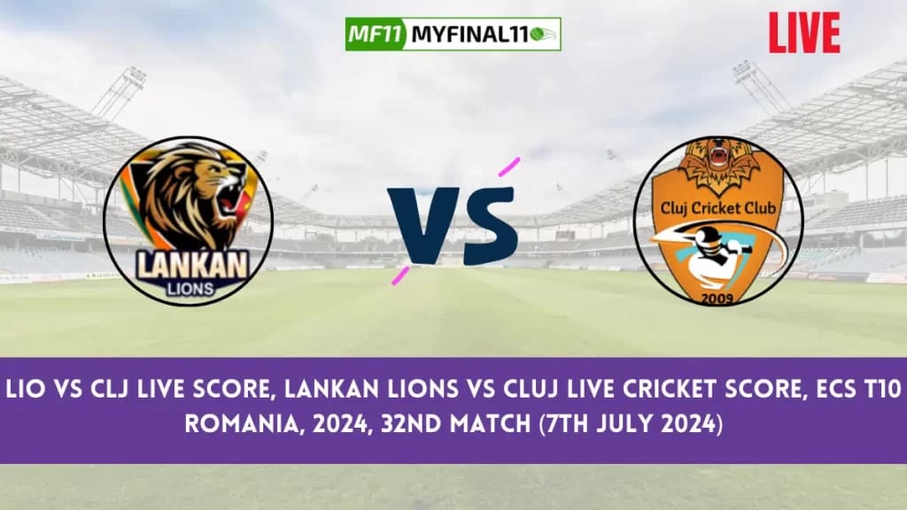 LIO vs CLJ Live Score, Scorecard, ECS T10 Romania Live 32nd Match, Lankan Lions vs Cluj Live Cricket Score 2024