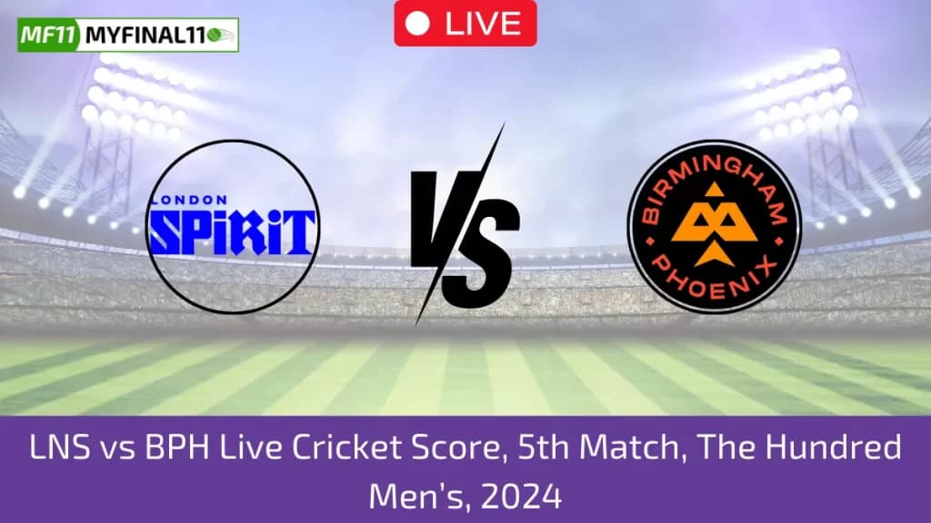LNS vs BPH Live Score: Scorecard, Ball by Ball Commentary – Match 5 The Hundred 2024