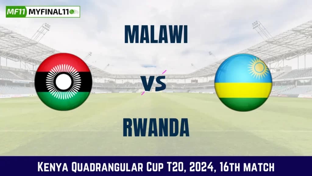 MAW vs RWA Dream11 Prediction Today 16th Match, Pitch Report, and Player Stats, Kenya Quadrangular Cup T20, 2024
