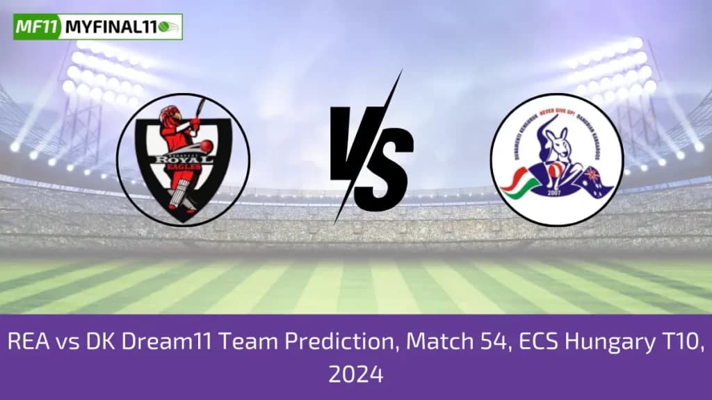 REA vs DK Dream11 Prediction Today 54th Match, Pitch Report, and Player Stats, ECS T10 Hungary, 2024