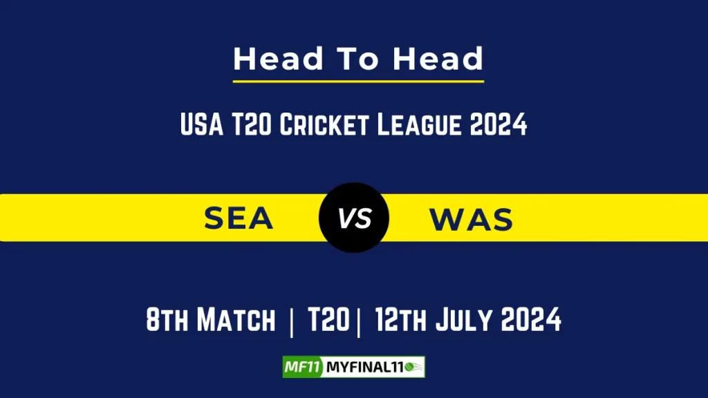 SEA vs WAS Player Battle Head to Head Player Stats/Record, USA T20 Cricket League 2024 – 8th Match