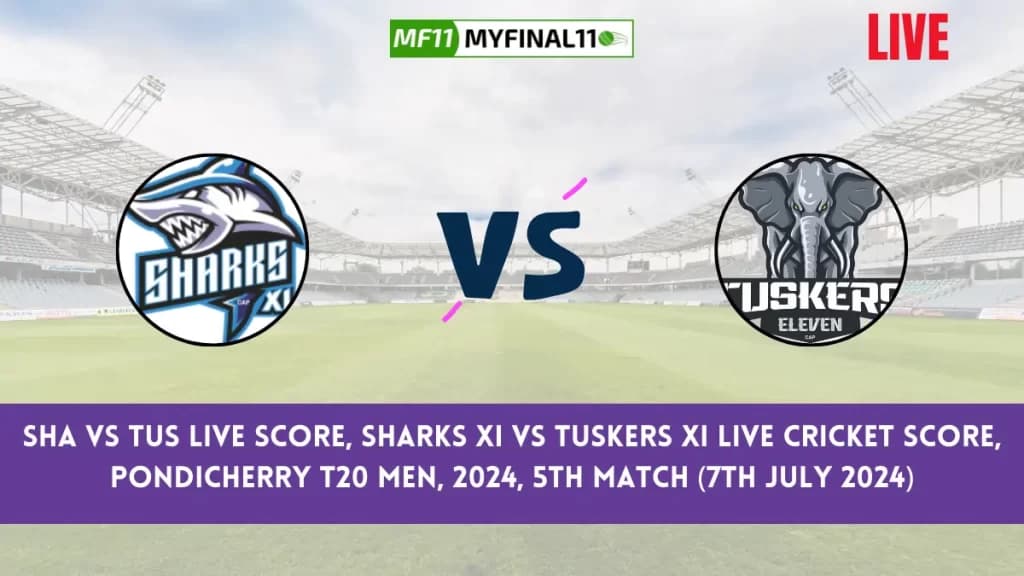 SHA vs TUS Live Score, Scorecard, Pondicherry T20 Men Live 5th Match, Sharks XI vs Tuskers XI Live Cricket Score 2024