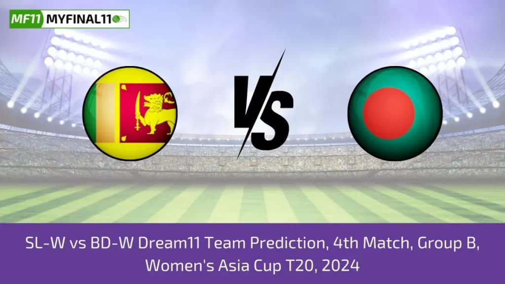 Women Asia Cup 2024: SL-W vs BD-W 4th T20I, Dream11 Prediction, Expert Fantasy Guide, Player battle/Stats, Pitch Report By MyFinal11