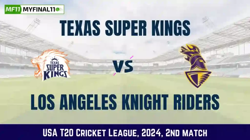 TEX vs LAS Dream11 Prediction Today 2nd Match, USA T20 Pitch Report, and Player Stats 2024