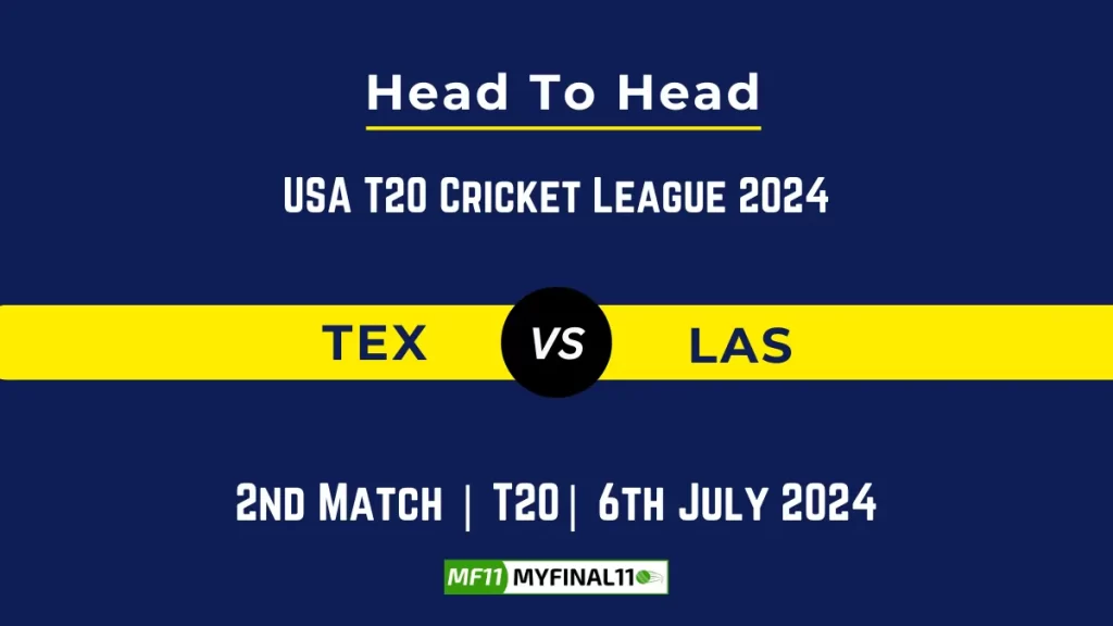 TEX vs LAS Player Battle Head to Head Player Stats/Record, USA T20 Cricket League – 2nd Match
